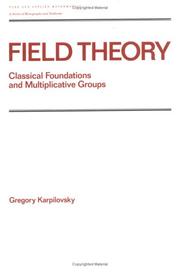 Cover of: Field theory by Gregory Karpilovsky