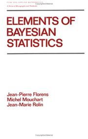 Cover of: Elements of Bayesian statistics by J. P. Florens