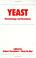 Cover of: Yeast