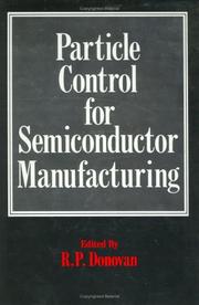 Cover of: Particle control for semiconductor manufacturing