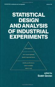 Statistical design and analysis of industrial experiments