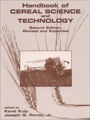 Cover of: Handbook of Cereal Science and Technology, Second Edition, (Food Science and Technology (Marcel Dekker, Inc.), V. 99.) by Karel Kulp