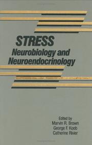 Cover of: Stress: neurobiology and neuroendocrinology