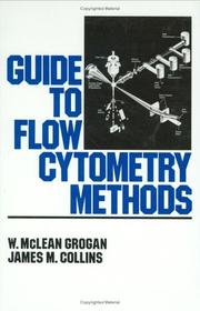 Guide to flow cytometry methods by W. McLean Grogan