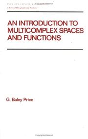 An introduction to multicomplex spaces and functions by G. Baley Price