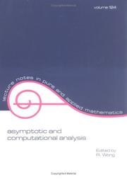 Asymptotic and computational analysis by Frank W. J. Olver, R. Wong