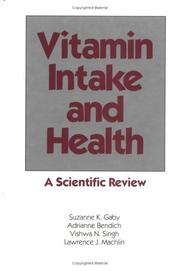 Cover of: Vitamin intake and health by Suzanne K. Gaby ... [et al.].