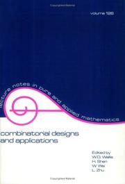 Cover of: Combinatorial designs and applications by edited by W.D. Wallis ... [et al.].
