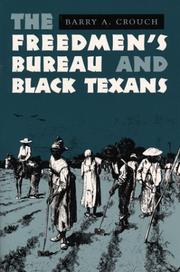 Cover of: The Freedmen's Bureau and Black Texans