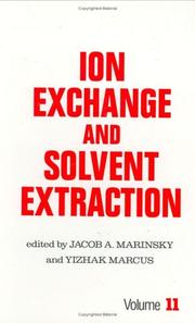 Cover of: Ion Exchange and Solvent Extraction: A Series of Advances (vol. 11) (Ion Exchange and Solvent Extraction)