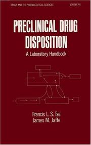 Cover of: Preclinical drug disposition: a laboratory handbook