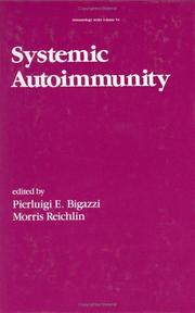 Systemic autoimmunity by Morris Reichlin