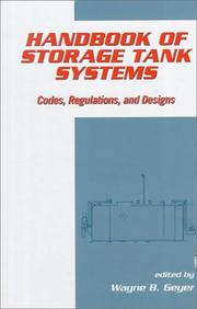 Cover of: Handbook of Storage Tank Systems: Codes: Regulations, and Designs