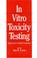 Cover of: In vitro toxicity testing