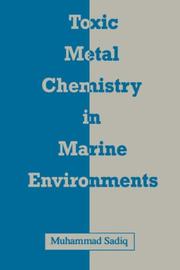 Cover of: Toxic metal chemistry in marine environments