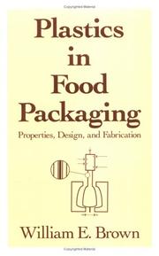 Cover of: Plastics in Food Packaging (Packaging and Converting Technology) by Natalie Brown