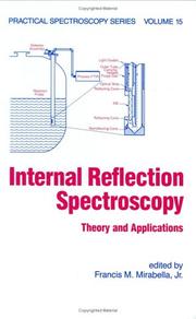 Cover of: Internal reflection spectroscopy: theory and applications