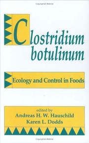 Cover of: Clostridium Botulinum (Food Science and Technology) | Hauschild