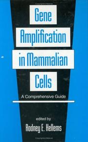 Cover of: Gene amplification in mammalian cells | 