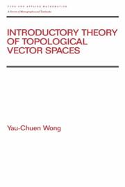 Cover of: Introductory theory of topological vector spaces