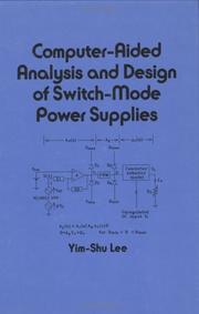 Cover of: Computer-aided analysis and design of switch-mode power supplies