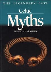 Cover of: Celtic myths by Miranda J. Aldhouse-Green