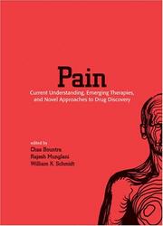 Cover of: Pain: current understanding, emerging therapies, and novel approaches to drug discovery