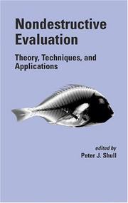 Cover of: Nondestructive Evaluation by Peter J. Shull
