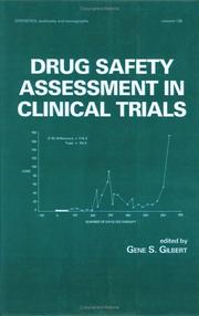 Cover of: Drug safety assessment in clinical trials by edited by Gene Sogliero-Gilbert.