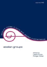 Cover of: Abelian groups: proceedings of the 1991 Curaçao conference