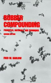 Cover of: Rubber compounding by Fred W. Barlow, Fred W. Barlow