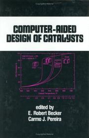 Computer-aided design of catalysts by Carmo J. Pereira