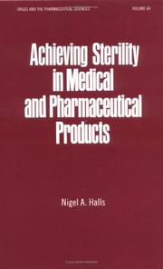 Cover of: Achieving sterility in medical and pharmaceutical products