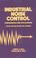 Cover of: Industrial noise control