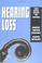 Cover of: Hearing loss