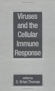 Cover of: Viruses and the cellular immune response | 