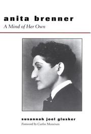 Cover of: Anita Brenner: a mind of her own