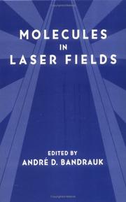 Cover of: Molecules in laser fields