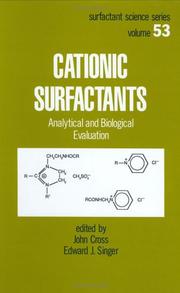 Cover of: Cationic surfactants: analytical and biological evaluation