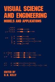 Cover of: Visual science and engineering by edited by D.H. Kelly.
