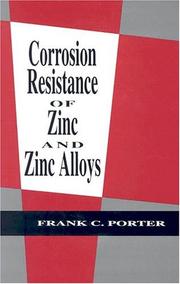 Cover of: Corrosion resistance of zinc and zinc alloys