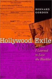 Cover of: Hollywood exile, or, How I learned to love the blacklist: a memoir