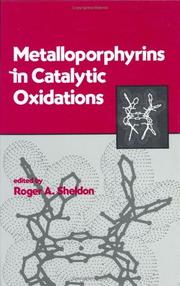 Cover of: Metalloporphyrins in catalytic oxidations