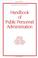 Cover of: Handbook of Public Personnel Administration (Public Administration and Public Policy)