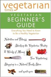 Cover of: Vegetarian times vegetarian beginner's guide