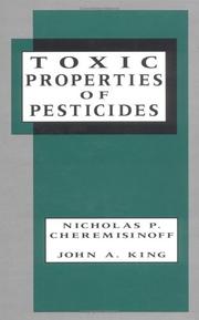 Cover of: Toxic properties of pesticides