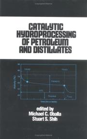 Cover of: Catalytic hydroprocessing of petroleum and distillates by National Meeting of AIChE (1993 Houston, Tex.)