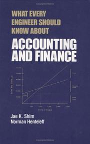Cover of: What every engineer should know about accounting and finance