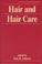 Cover of: Hair and hair care