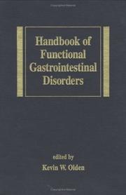 Handbook of functional gastrointestinal disorders by Kevin W. Olden